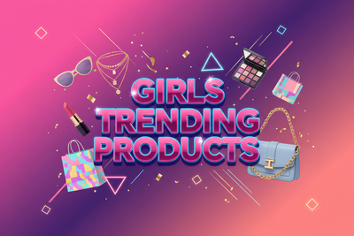 Girls Trending Products